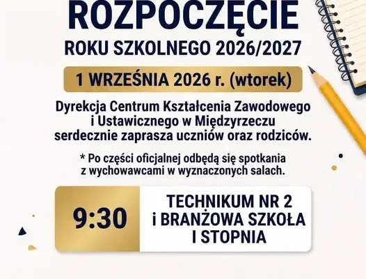 Uroczyste rozpoczęcie roku szkolnego w CKZiU w Międzyrzeczu – 1 września 2026