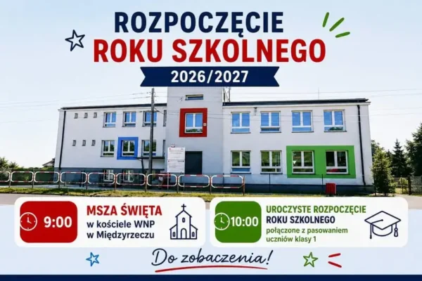 Uroczyste rozpoczęcie roku szkolnego 2026/2027 w Międzyrzeczu
