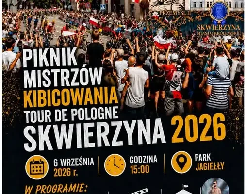 Piknik Mistrzów Kibicowania w Skwierzynie – podsumowanie Tour de Pologne 2026