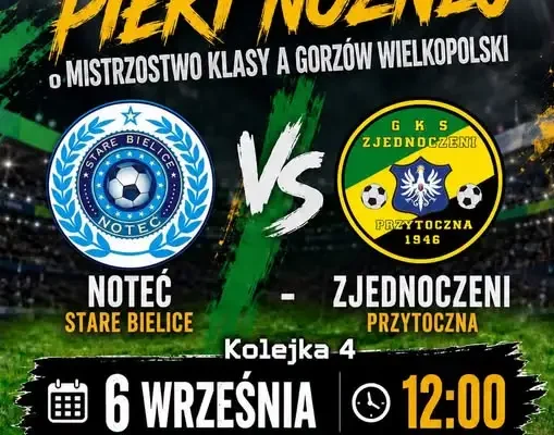 Niedzielne derby w Starych Bielicach: Noteć podejmie Zjednoczonych