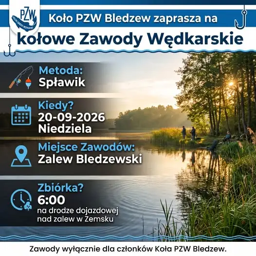 Koło PZW Bledzew zaprasza na zawody wędkarskie nad Zalewem Bledzewskim