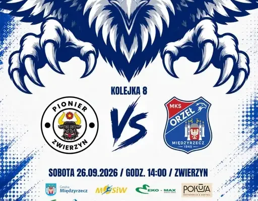 Pionier Zwierzyn zmierzy się z MKS Orzeł Międzyrzecz w 8. kolejce