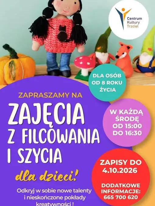 Trzciel: Nowe zajęcia z filcowania i szycia dla dzieci – zapisy do 4 października
