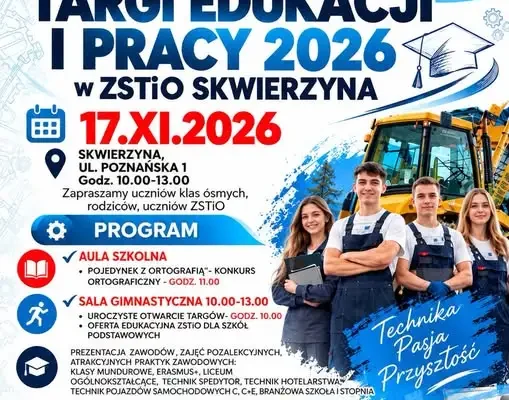 Targi Edukacji i Pracy w Skwierzynie – 17 listopada 2026 w ZSTiO
