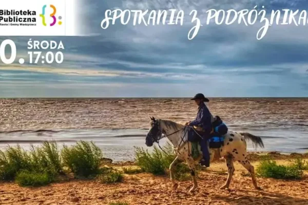 Międzyrzecz: Spotkanie z podróżniczką Anią Szamretą już jutro w bibliotece