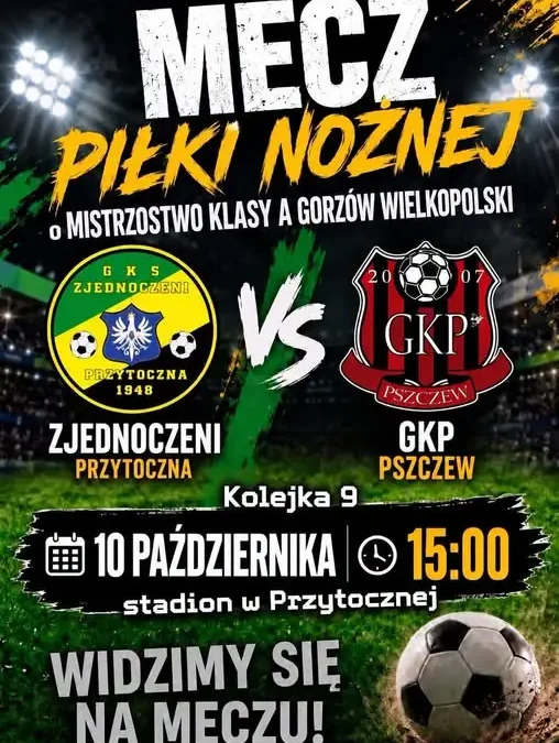 Zjednoczeni Przytoczna zagrają z GKP Pszczew w sobotnim meczu klasy A