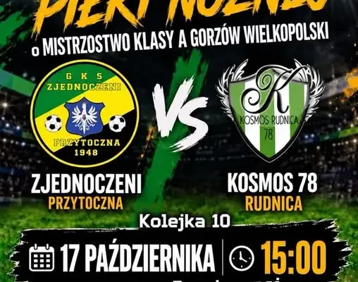 Mecz KS Zjednoczeni Przytoczna z Kosmosem 78 Rudnica – 10. kolejka Klasy A