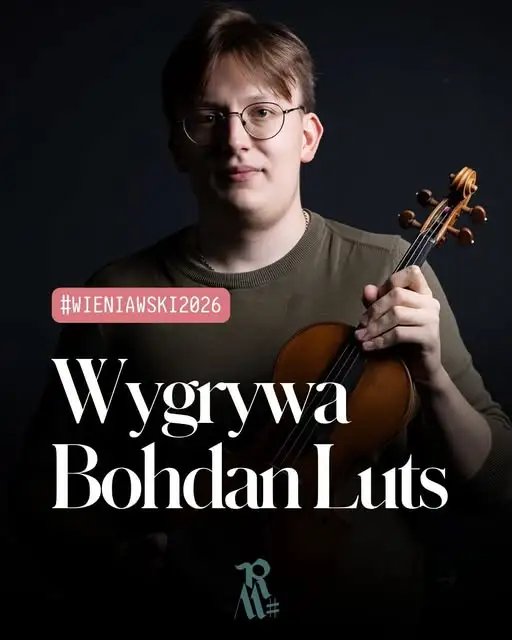 Bohdan Luts zwycięzcą 17. Międzynarodowego Konkursu Skrzypcowego im. Henryka Wieniawskiego